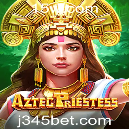 Explorando o Fascínio de AztecPriestess: Um Jogo de Estratégia e Aventura com 345 Bet