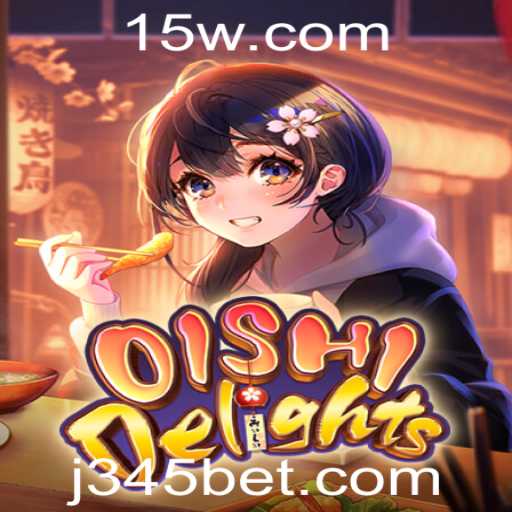 OishiDelights: Explorando o Encantador Mundo do Jogo de 345 Bet