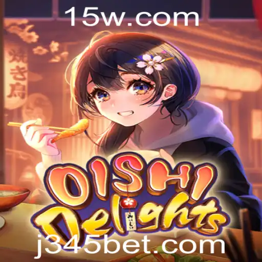 OishiDelights: Explorando o Encantador Mundo do Jogo de 345 Bet